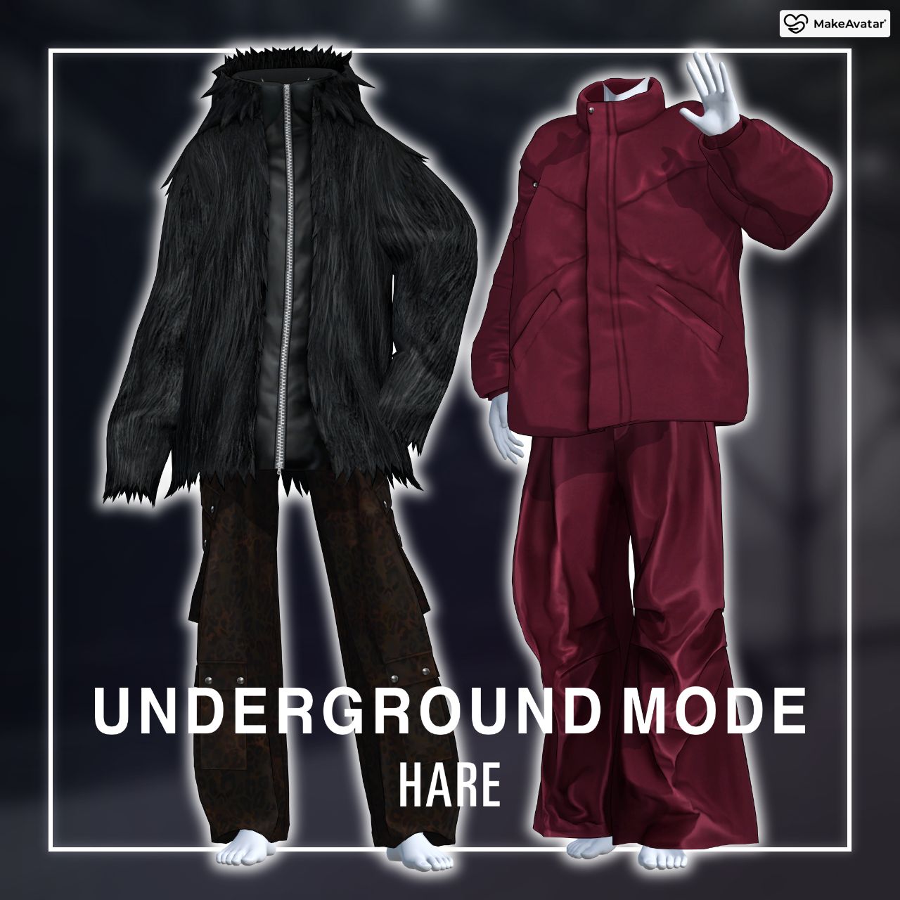 [MakeAvatar] HARE UNDERGROUND MODE　男性素体対応